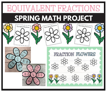 Preview of Equivalent Fraction Flowers Activity, Craft, & Bulletin Board Spring
