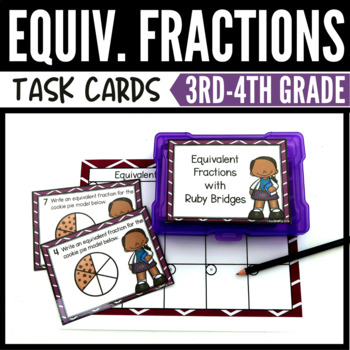 Preview of Ruby Bridges Equivalent Fraction Task Cards