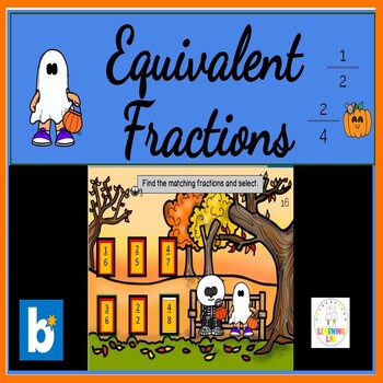 Preview of Equivalent Fractions BOOM CARDS