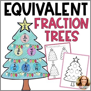 Preview of Equivalent Fractions Christmas Tree Craft - 4th Grade Math Activity