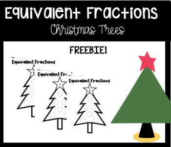 Preview of Equivalent Fractions Christmas Trees