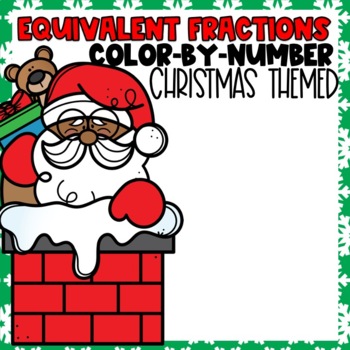 Preview of Equivalent Fractions Color by Number Christmas Themed