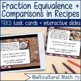 Equivalent Fractions & Comparing Fractions in Diverse Reci