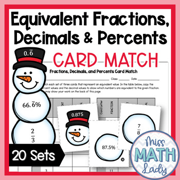 Preview of Equivalent Fractions Decimals and Percents Card Match WINTER Math Activity