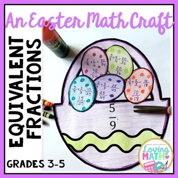 Preview of Equivalent Fractions Easter Craft