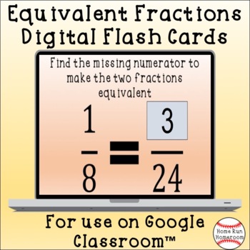 Preview of Equivalent Fractions Google Classroom™ Digital Flash Cards {4.NF.1}