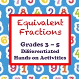 Equivalent Fractions Hands On Differentiated Activities