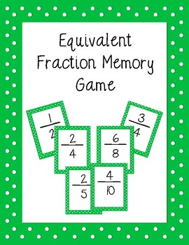 Preview of Equivalent Fractions Memory Game