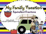 Equivalent Fractions ~ My Family Vacation Board Game...FREEBIE