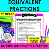 Equivalent Fractions Notes & Practice | + Interactive Note