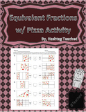 Equivalent Fractions with Pizza Activity Worksheet