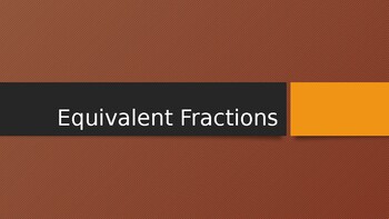 Equivalent Fractions Powerpoint Presentation and Activity by Teacher Plus