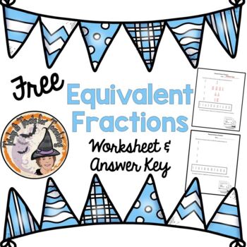 Preview of FREE Equivalent Fractions Worksheet and Answer Key
