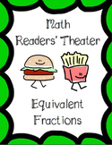 Equivalent Fractions Readers' Theater