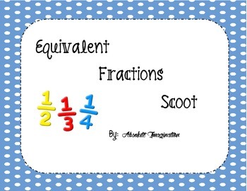 Preview of Equivalent Fractions Scoot/Task Cards