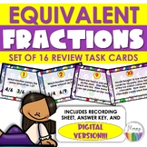Equivalent Fractions | Set of 16 Task Cards | Digital + Print