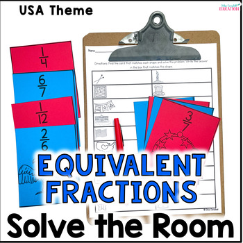 Preview of Equivalent Fractions Solve the Room - USA Theme - Fractions Practice