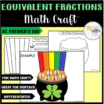 Preview of Equivalent Fractions St. Patrick's Day Math Craft- Hands On Activity PDF