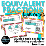 Equivalent Fractions Task Cards & Anchor Charts for 3rd - 