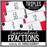 Equivalent Fractions | Triples Activity