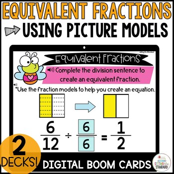 Preview of Equivalent Fractions Using Picture Models 4th Grade Math Boom Cards