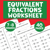 Equivalent Fractions Worksheet - Numerator and Denominator