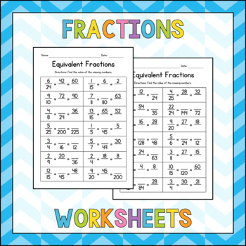 Preview of Equivalent Fractions Worksheets - Math Practice - Test Prep/No Prep Sub Plan