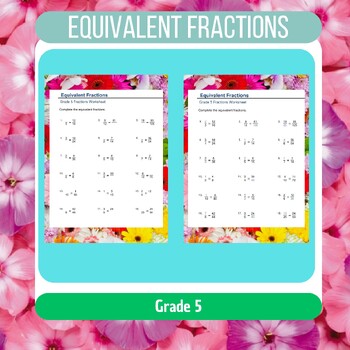 Preview of Equivalent Fractions Worksheets: Missing Numerators and Denominators