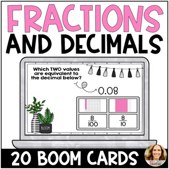Preview of Equivalent Fractions and Decimals with 10ths and 100ths Boom Cards - 4th Grade