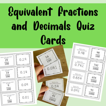 Preview of Equivalent Fractions and Decimals Quiz Cards - Hundredths and Thousandths