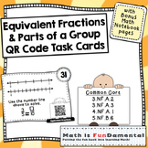 Equivalent Fractions and Parts of a Group Task Cards - QR 