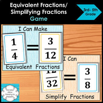 Preview of Equivalent Fractions and Simplifying Fractions Matching Game