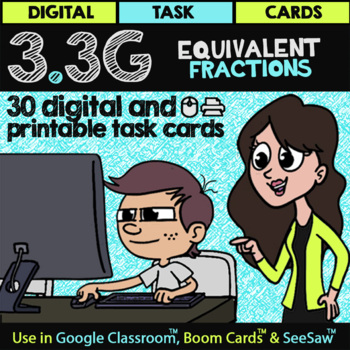 Preview of Equivalent Fractions for Google Slides™ Forms™ & Boom Cards™ | Math TEK 3.3G