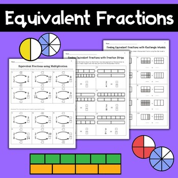 Preview of Equivalent Fractions using Fraction Bars w/ Multiplication & Division Worksheets
