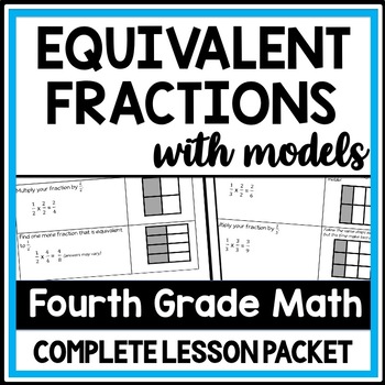 Preview of Finding Equivalent Fractions Worksheet with Modeling, 4th Grade Fraction Review