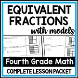Finding Equivalent Fractions Worksheet with Modeling, 4th 