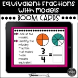 Equivalent Fractions with Models Boom Cards™ - Digital Task Cards