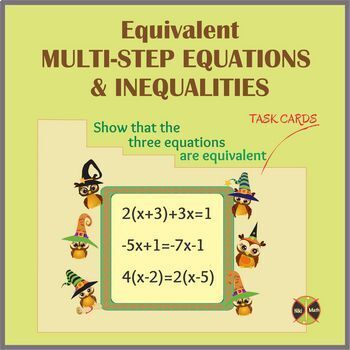Preview of Multi-Step Equations & Inequalities (Equivalent) - Task Cards (3 prob per card)