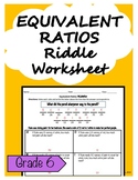 Equivalent Ratios Word Problems Riddle Worksheet
