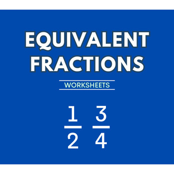 Preview of Equivalent fractions worksheet with answers calculations