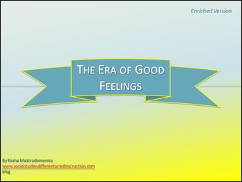 Preview of Era of Good Feelings Differentiated Instruction PowerPoint