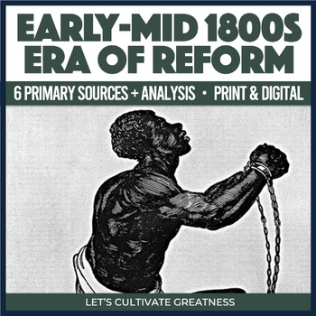 Preview of Era of Reform Abolition Primary Sources Activity Analysis Worksheets 6-Pack