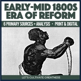 Era of Reform Abolition Primary Sources Activity Analysis 