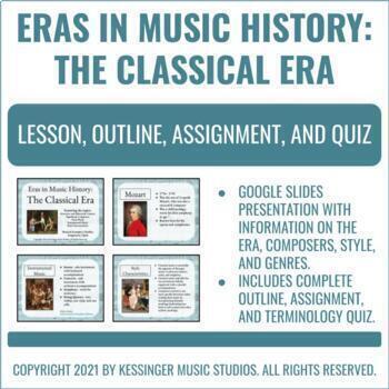 Preview of Eras in Music History: The Classical Era - Lesson, Outline, Assignment, and Quiz