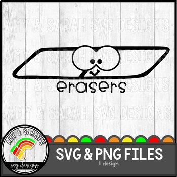 Download Erasers Label Svg Design By Amy And Sarah S Svg Designs Tpt