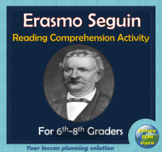 Erasmo Seguin Reading Comprehension Activity | Texas Empre