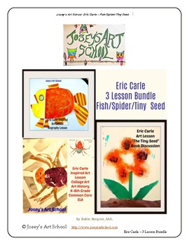 Preview of Eric Carle Art Lessons 3 Lesson Bundle Fish Spider Seed PreK-4th Common Core