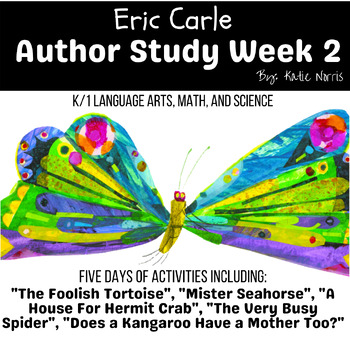 Preview of Eric Carle Author Study Week 2