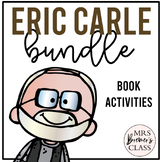 Eric Carle Book Study Activities GROWING Bundle | Author S