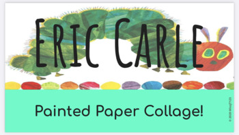 Preview of Eric Carle: Caterpillar Painted Paper Collage!